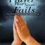 Prayer That Never Fails